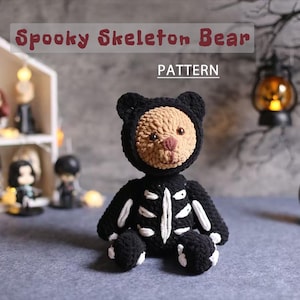Skeleton Bear Crochet Pattern: Halloween Amigurumi Plushie (PDF Pattern)
