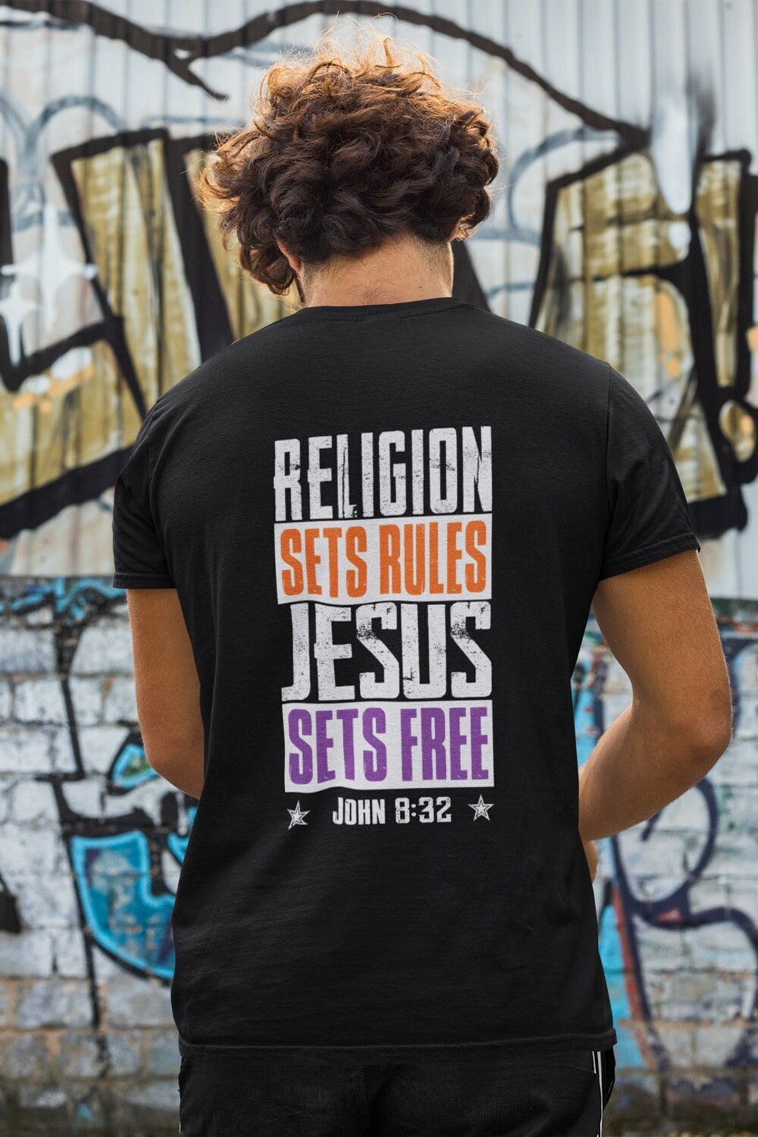 Religion Sets Rules, Jesus Sets Free John 832 Bible Verse Tshirt Etsy
