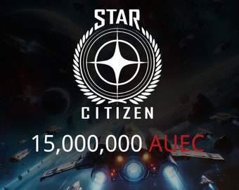 Star Citizen 15,000,000 aUEC (alpha UEC) for 3.22.1 Live Express Delivery