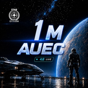 Puede incluir: Gráfico digital para Star Citizen con el logo del juego, una nave espacial y un astronauta futurista. El texto blanco en negrita dice "1M AUEC" con "4.8 LIVE" debajo. El fondo muestra un planeta y un cielo estrellado.
