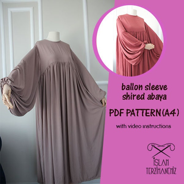 Balloon Sleeve Shired Abaya PDF PATTERN (A4)