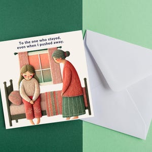 Cartão editável para o Dia das Mães – “Para quem ficou, mesmo quando eu me afastei” – Quadrado 5,25 x 5,25” para download digital para impressão para a mãe