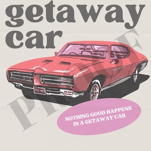 Getaway Car Digital Print