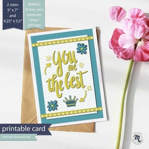 Printable You are the best Karte, Sofort Download, Scrapbooking Stil, Feier Postkarte, Freundschaft, Muttertag Grußkarte