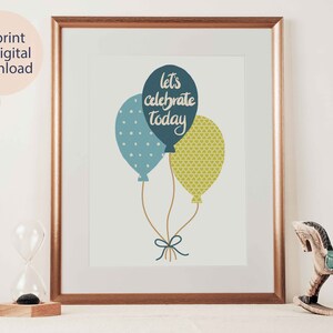 Imprimible A4 celebremos hoy cartel de globos, arte de pared de cumpleaños, decoración de cumpleaños, ilustración digital Regalo de cumpleaños, Arte de cumpleaños para niños