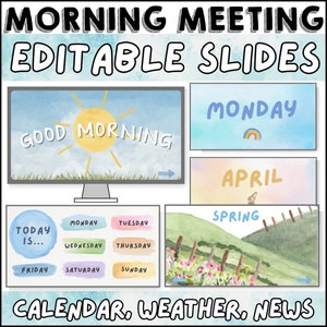 Morning Meeting Editable Google Slides | Watercolor-Themed | For Special Education + Elementary | Calendar, Weather, News, + More