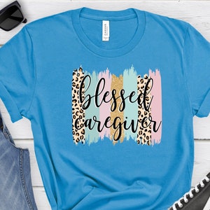 Caregiver T-Shirt, Caregiver Shirt, Gift for Caregiver, Healthcare Worker Shirt, Caregiver Tshirt, Home Health Shirt, Healthcare T Shirt