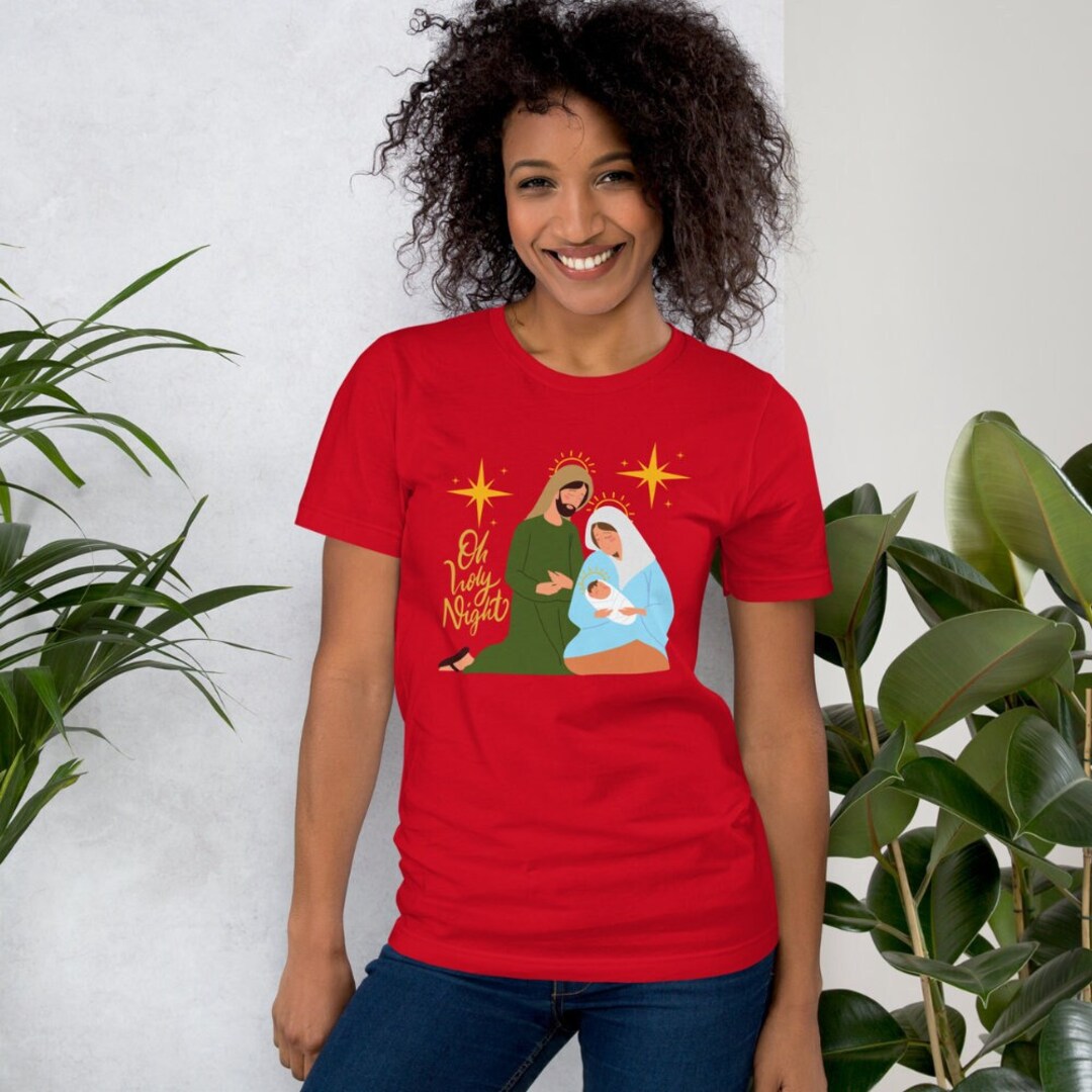 Oh Holy Night Nativity Tshirt Jesus Tshirt Christian Etsy