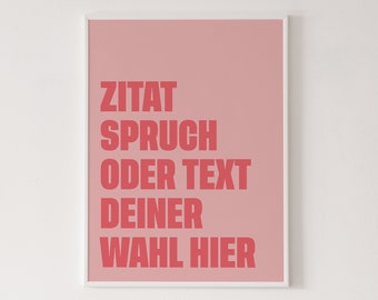 Personalisierbares Zitat Poster, Songtext, Dein Spruch, personalisiertes Poster mit Text, Textposter, Lyrics Poster, Dein Lieblingszitat