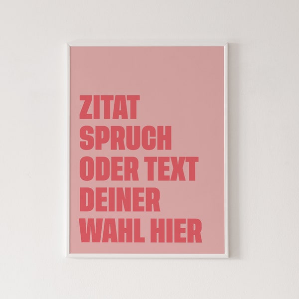 Personalisierbares Zitat Poster, Songtext, Dein Spruch, personalisiertes Poster mit Text, Textposter, Lyrics Poster, Dein Lieblingszitat