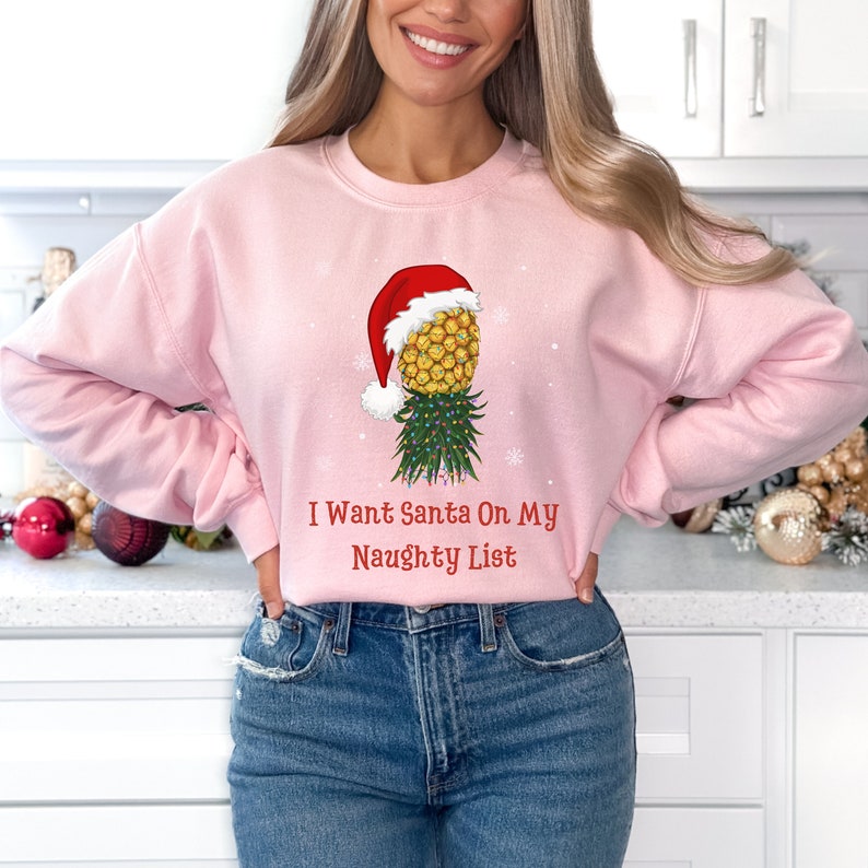 I Wish Santa Would Publish His Naughty List Sweatshirt