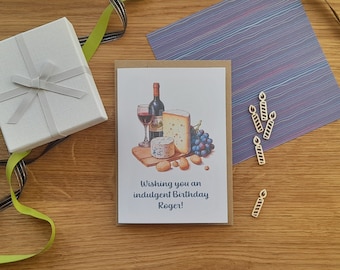 A6 Personalised food themed greeting card "Wishing you an indulgent Birthday" with cheese, grapes and red wine graphics for friends family
