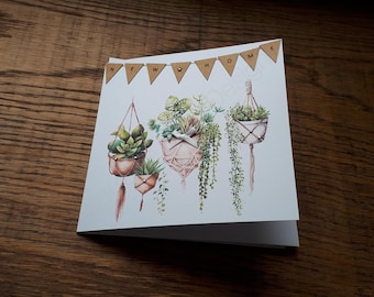 New Home botanical bunting handmade card plants in macrame plant hanger for family, friends colleagues siblings parents boss son or daughter