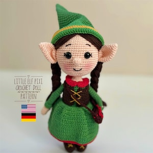 May include: A crocheted elf doll with a green hat and dress, brown vest, and long braids. The doll has large ears, a red collar, and a small purse. Text on the image reads "LITTLE ELF PIXI CROCHET DOLL PATTERN" with the American and German flags.