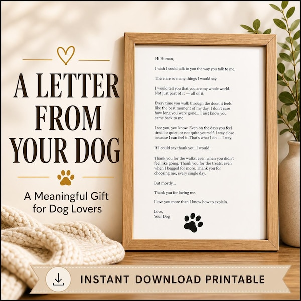 Letter From Your Dog Printable - Emotional Dog Lover Gift - Meaningful Pet Gift - Instant Download