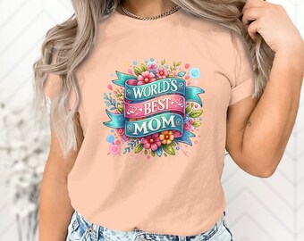 Camiseta colorida con pancarta floral de la mejor mamá del mundo para regalo del día de la madre, día de la madre, sudadera para mamá