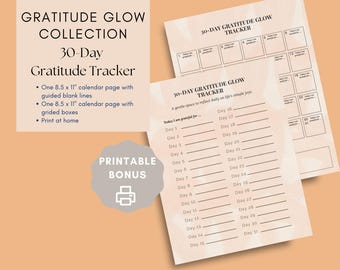 Può includere: Due tracker di gratitudine stampabili. Il foglio superiore è un tracker di 30 giorni con caselle per ogni giorno. Il foglio inferiore ha delle righe per scrivere per cosa sei grato ogni giorno. Il testo recita "Gratitude Glow Collection".