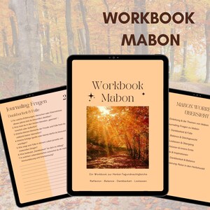 May include: Three digital tablets displaying a workbook titled "Workbook Mabon." The central tablet shows a forest scene with text. The other tablets display journaling questions and a workbook overview. The background is a blurred autumn forest.