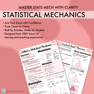 May include: Pink educational notes on statistical mechanics. The notes include the text "Master Stats Mech with Clarity" and "Statistical Mechanics." Key ideas, notation, and examples are shown. The notes are designed from 500+ hours of tutoring and teaching experience.