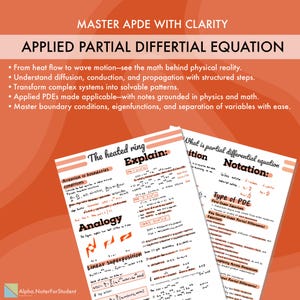 May include: An orange and white educational graphic with the text "MASTER APDE WITH CLARITY" and "APPLIED PARTIAL DIFFERENTIAL EQUATION." Two pages of handwritten notes are visible, with equations and diagrams. The notes cover topics like "The heated ring" and "What is partial differential equation."