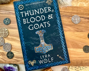 Thunder, Blood, and Goats (Signed)