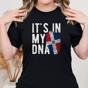 It&#39;s in my DNA Dominican flag Shirt, Dominican Flag Shirt, Dominican Pride Shirt, Flag Shirt, Dominican Republic Wear, proud Dominican Shirt