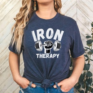 Iron Therapy Gym Shirt: Unisex Weightlifting Workout Tee