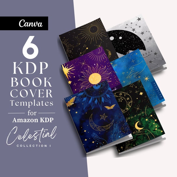 6 KDP Book Cover Templates Notebook Journal Book Covers Editable in Canva 6”x 9" Paperback Celestial Moon Stars  Designs 3 PDF Interiors.