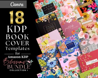 May include: 18 floral book cover templates for Amazon KDP. The covers feature various floral patterns, colors, and text, including "2023 Planner", "Daily Planner 2023", "Gratitude Journal", "Weekly Planner 2023-24", "Monthly Planner 2023", and "Journal 2024".