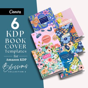 6 modelli di copertine di libri KDP, modificabili in Canva, brossura 6"x 9" per 120 pagine, design di copertine di libri con fiori, include 3 interni in PDF.