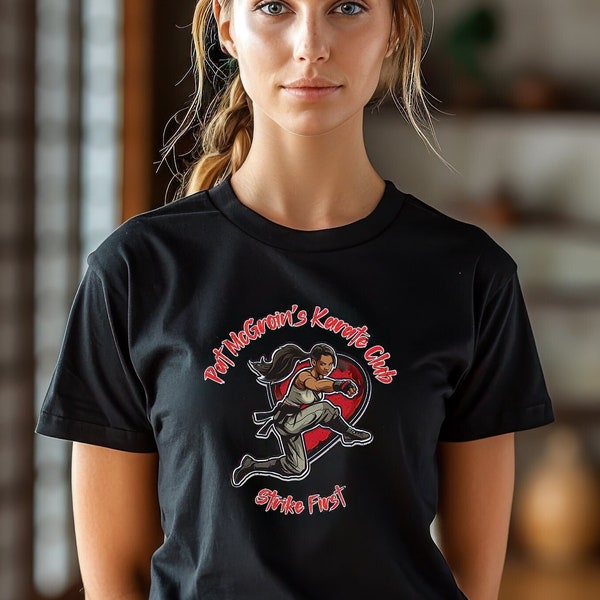 Pat McGroin's Karate Club Tee - 'Strike First' Funny Martial Arts Shirt, Ideal Gift for Karate Enthusiasts & Humor Lovers