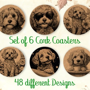 May include: Set of six round cork coasters featuring detailed sepia-toned illustrations of a dog in various poses. The text "Set of 6 Cork Coasters" and "48 different Designs" are also visible.