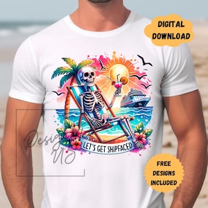 Puede incluir: Una camiseta blanca con un gráfico colorido de un esqueleto sentado en una silla de playa con un cóctel. El esqueleto lleva un sombrero de paja y gafas de sol. El gráfico también incluye una palmera, un crucero y el texto "Let's Get Shipfaced".
