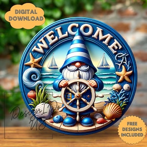May include: A blue and white gnome with a white beard and a blue hat holding a ship's wheel. The gnome is standing on a wooden dock with a blue and white welcome sign. The sign is surrounded by seashells, starfish, and seaweed.