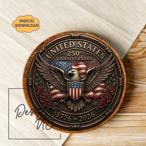 May include: A circular wooden design with a bronze eagle, American flag, and the text "UNITED STATES 250TH ANNIVERSARY 1776-2026". The design includes red roses. The diameter is approximately 20 cm.