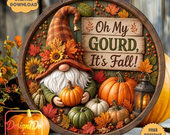 It's Fall Gnome Round Sign PNG Rustic Farmhouse Autumn Pumpkin Sunflower Sublimation Digital Download
