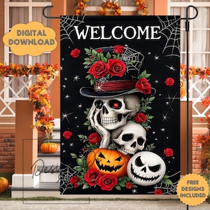 May include: Black Halloween garden flag featuring a skull in a top hat, roses, pumpkins, and the word "WELCOME". The flag also has the words "DIGITAL DOWNLOAD" and "FREE DESIGNS INCLUDED".