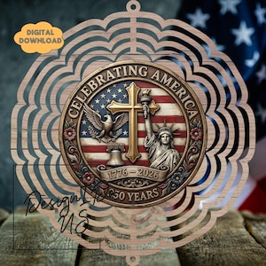 May include: Wooden laser-cut ornament with a patriotic theme. The design features a central medallion with the text "Celebrating America," an American flag, the Statue of Liberty, and an eagle. The ornament is a digital download.