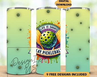 Pickleball 20 oz Skinny Tumbler Sublimationsdesign, gerade und konische Becherverpackung, das Leben ist kurz, das Leben ist kurz, spielen Sie Pickleball Digital Download PNG