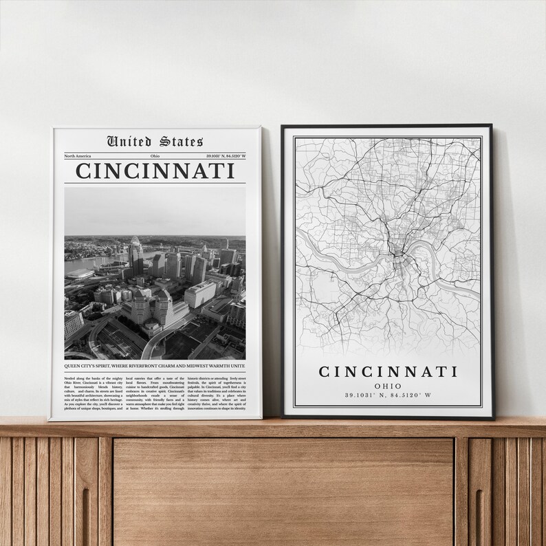 May include: Two black and white prints of Cincinnati, Ohio. The first print is a photograph of the city skyline. The second print is a map of the city. Both prints have the text "Cincinnati, Ohio" and the coordinates of the city.