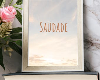 Saudade Portuguese Wall Art: Minimalist Typography Print (Digital Download)