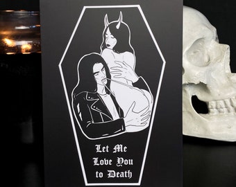 Love to Death Card / Gothic Valentine / Type O Negative / Peter Steele / Dark Romance Coffin Lovers / Art Print