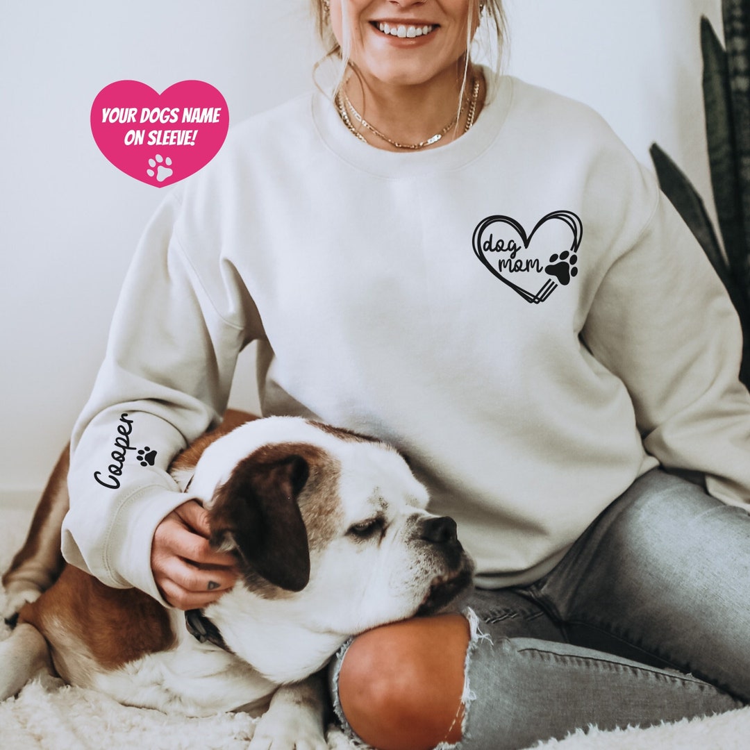 Custom Dog Mom Sweatshirt, Dog Mom Sweatshirt, Dog Lover Sweatshirt