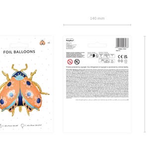 May include: A package of two orange and blue foil ladybug balloons. The balloons are 47 cm x 38 cm x 27 cm. The package says "Foil Balloons" and "PartyDeco".