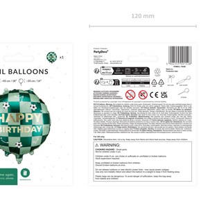 May include: A foil balloon with a green and white checkered pattern, featuring the text "HAPPY BIRTHDAY" and soccer ball graphics. The balloon is approximately 18 inches (45 cm) in diameter. The packaging is 120 mm wide and 155 mm tall.