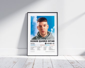 Donde quiero estar, Quevedo, Imprimible digital, Poster, Portada de álbum, Decoracion del hogar