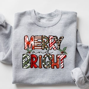 Merry and Bright Sweatshirt, Christmas Sweater, Family Christmas Sweatshirt, Christmas Shirts for Women, Santa Claus T-Shirt