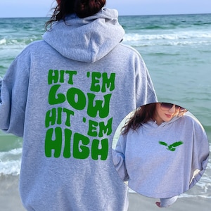 Hit &#39;Em Low Hit &#39;Em High Sweatshirt, Road to Victory Sweatshirt, Philly Sweatshirt, Philadelphia Shirt, Game Day, Football Shirt, Eagle