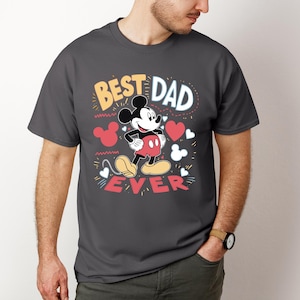 Disney Best Dad Ever T-Shirt, Disney Tee, Disneyworld Dad Shirt, Fathers Day Shirt, Dad Gift, Disneyland Holiday Shirt, Gift For Dad