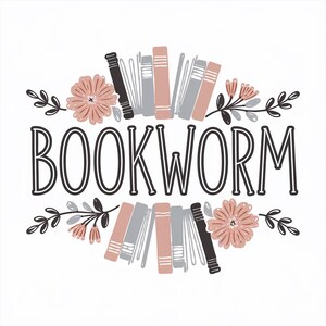Digitale print boekenwurm, boekenliefhebber Art Print, bibliofiele muurkunst, leesdecor, bloemsierkunst, afdrukbare citaatkunst